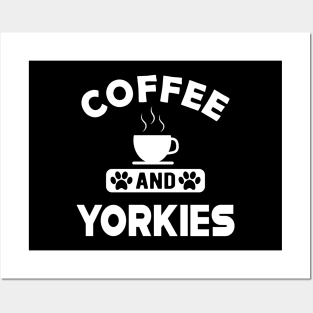 Yorkie Dog - Coffee and yorkies Posters and Art